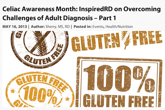 Celiac Awareness Month: InspiredRD on Overcoming Challenges of Adult Diagnosis – Part 1
