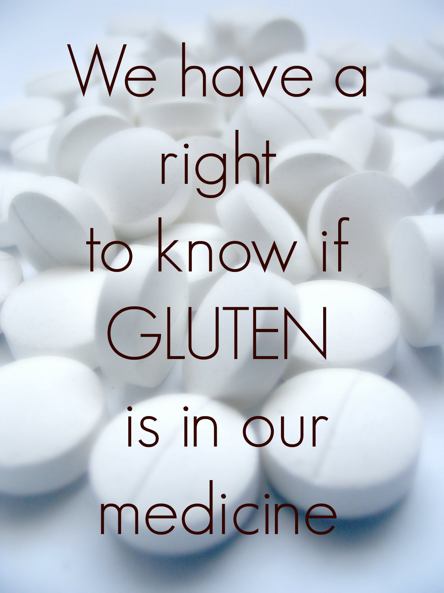 Did you know there is currently NO labeling law for gluten in medication? This is not ok. Join us in fighting for our right to know. #celiac #glutenfree