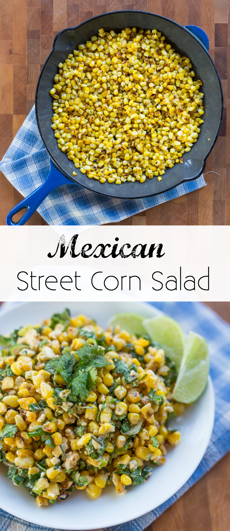 Mexican Street Corn Salad recipe