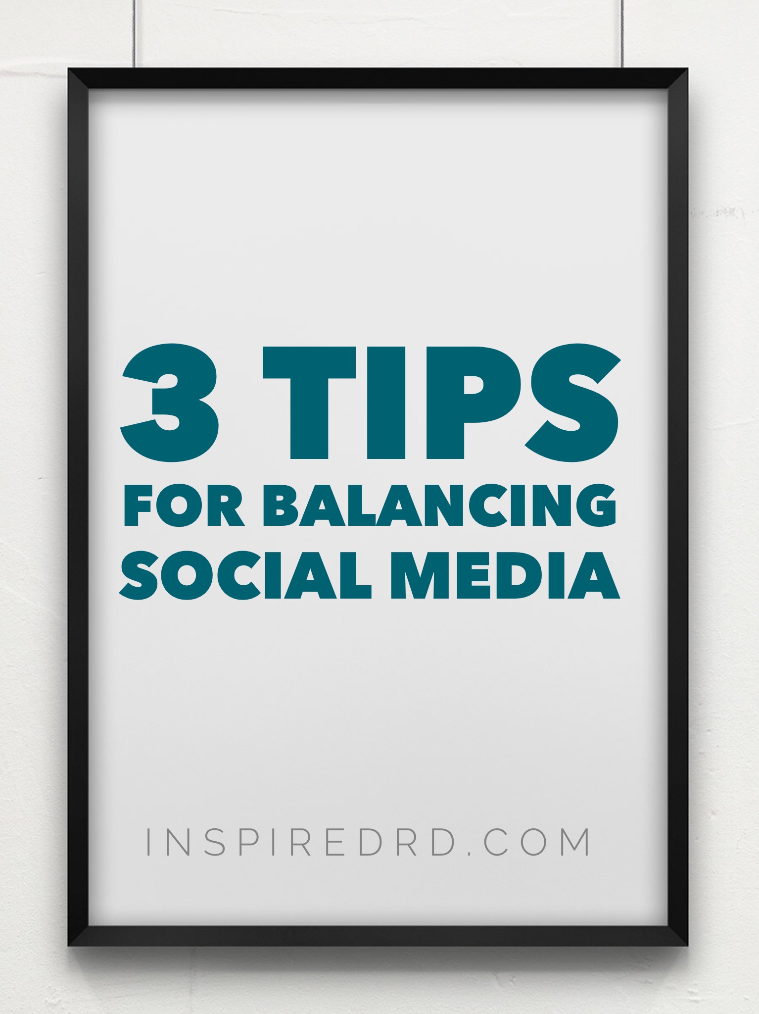 3 Tips for Balancing Social Media