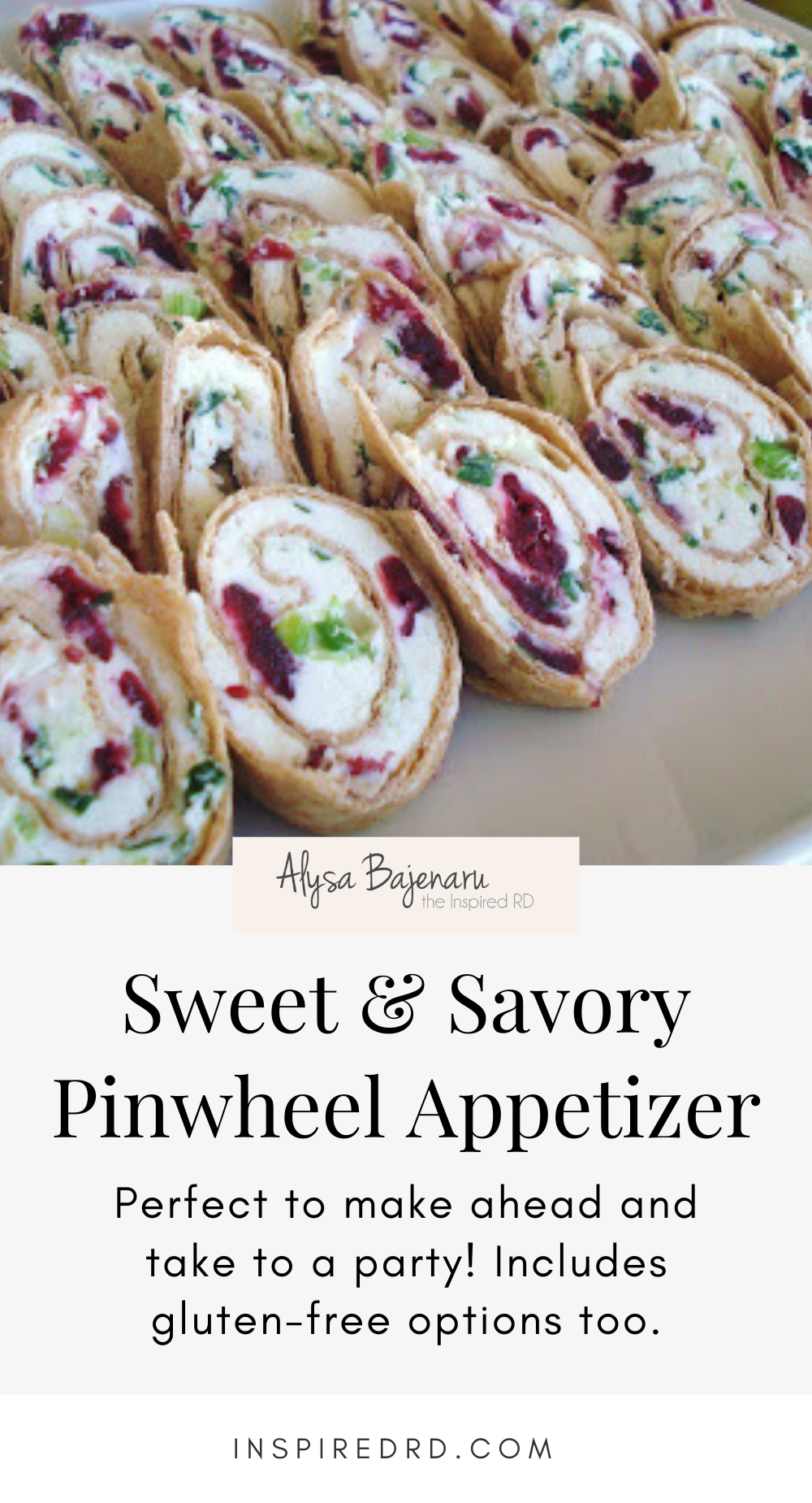 Sweet & Savory Pinwheel Appetizer